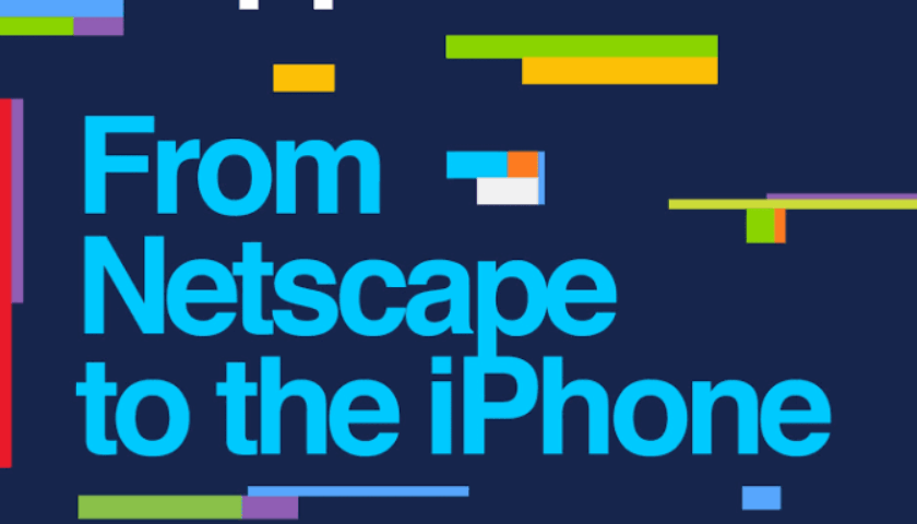 How-the-Internet-Happened-From-Netscape-to-the-iPhone.png