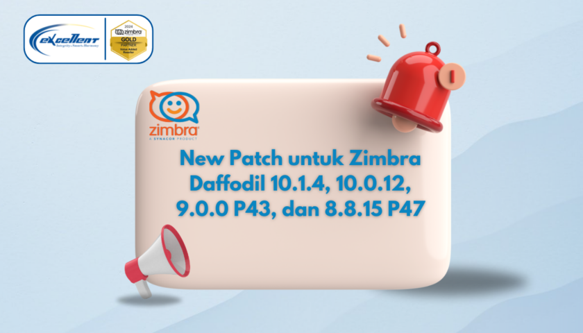 New Patch untuk Zimbra Daffodil 10.1.4, 10.0.12, 9.0.0 P43, dan 8.8.15 P47