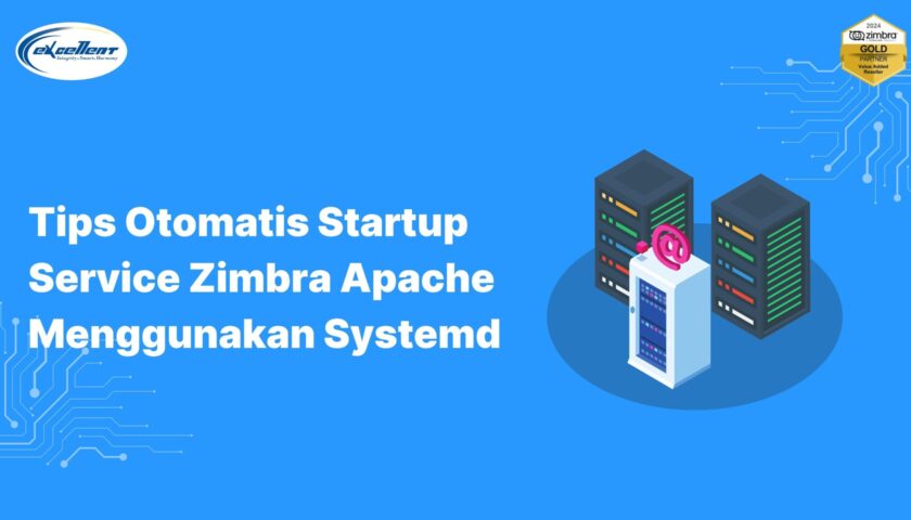 Banner Feature Tips Otomatis Startup Zimbra Apache